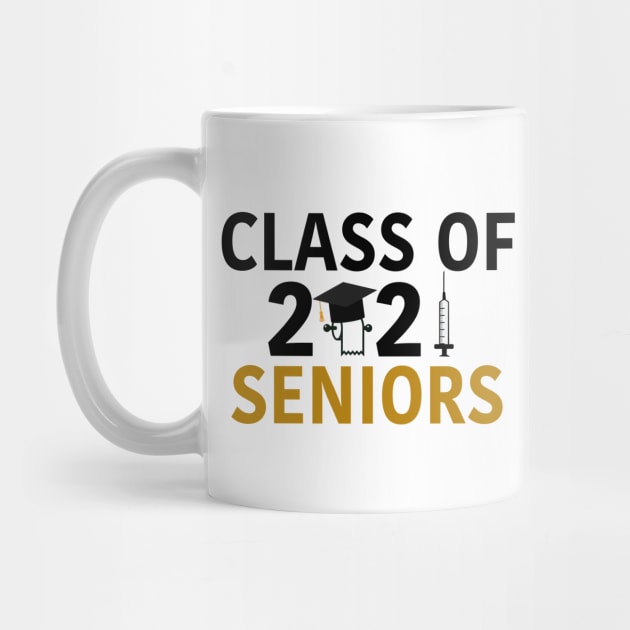 Class of 2021 Seniors Humor Graduation by epiclovedesigns